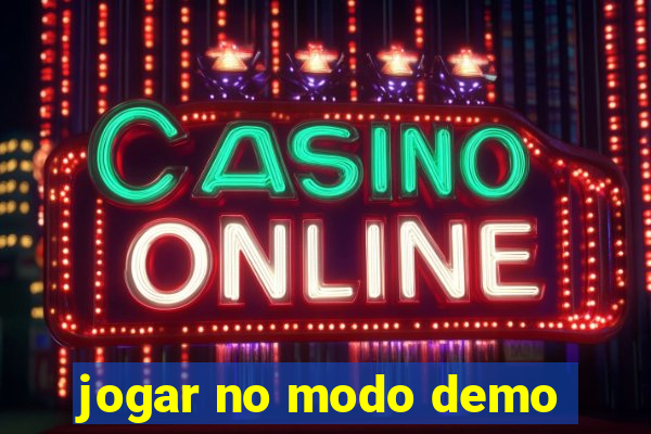 jogar no modo demo